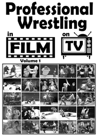 Wrestling in the Movies & on TV, volume 1